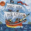 Port Side Pirates! [With CD] - Oscar Seaworthy