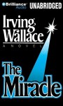 The Miracle - Irving Wallace, Luke Daniels