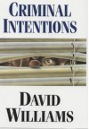 Criminal Intentions - David Williams