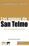 Los monos de San Telmo - Lizandro Chávez Alfaro