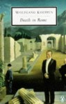 Death in Rome - Wolfgang Koeppen, Michael Hofmann