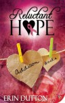 Reluctant Hope - Erin Dutton