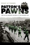 Patton's Pawns: The 94th US Infantry Division at the Siegfried Line - Tony Le Tissier