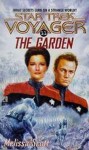 S/trek Voyager #11 The Garden (Star Trek) - Melissa Scott