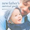 New Father's Survival Guide - Martyn Cox