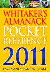 Whitaker's Almanack Pocket Reference 2011 - A & C Black