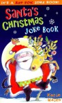 Santa's Christmas Joke Book - Katie Wales