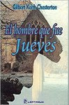 El Hombre Que Fue Jueves - G.K. Chesterton