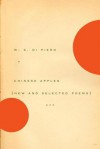 Chinese Apples: New and Selected Poems - W.S. di Piero