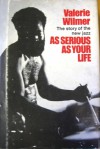 As Serious As Your Life: The story of the new jazz - Valerie Wilmer