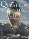 Quest for Adventure: Ultimate Feats of Modern Exploration - Chris Bonington