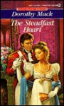 The Steadfast Heart - Dorothy Mack