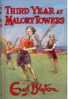 Third year at the Malory Towers - Enid Blyton