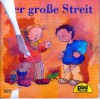 Der große Streit (Pixi #922) - Eva Bobzin, Sigrid Leberer