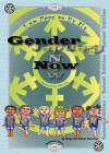 Gender Now Activity Book: School Edition - Maya Christina Gonzalez, Matthew Smith-Gonzalez