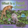 What Is a Food Chain? - Bobbie Kalman