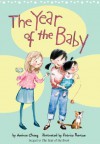 The Year of the Baby (An Anna Wang novel) - Andrea Cheng, Patrice Barton