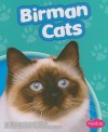 Birman Cats (Pebble Books) - Connie Colwell Miller