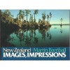 New Zealand: Images, Impressions - Martin Barriball