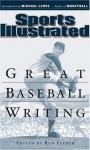 Sports Illustrated: Great Baseball Writing - Sports Illustrated