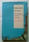 Prisoners Of God: The Modern Day Conflict Of Arab And Jew - David Smith