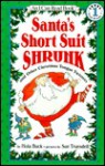 Santa's Short Suit Shrunk: And Other Christmas Tongue Twisters - Nola Buck, Sue Truesdell