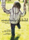 Somebody's Child: Stories About Adoption - Bruce Gillespie, Lynne Van Luven