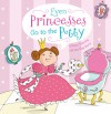 Even Princesses Go to the Potty - Wendy Wax, Naomi Wax, Francesca Carabelli