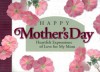 Happy Mother's Day! - Honor Books