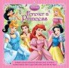 Disney Princess: Forever a Princess - Lara Bergen