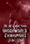 Underworld Champions - Ella Stone