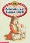 The Adventures of Laura and Jack - Laura Ingalls Wilder