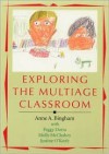 Exploring the Multiage Classroom - Anne A. Bingham, Peggy Dorta, Molly McClaskey, Justine O'Keefe