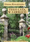 Tego lata, w Zawrociu - Hanna Kowalewska