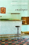 Snakepit: A Novel - Moses Isegawa