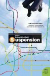 Suspension: A Novel - Robert Westfield