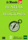 El Atlas de las Religiones - Le Monde diplomatique