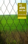 Les Ales del Sol - Jordi Sierra i Fabra