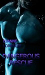 Dangerous Rescue - Evanne Lorraine