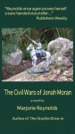 The Civil Wars of Jonah Moran - Marjorie Reynolds