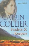 Finders & Keepers - Catrin Collier