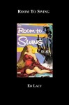 Room to Swing - Ed Lacy