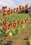 Educated Smoker: Dsfplan - Michael Oliver