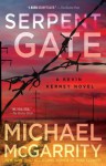 Serpent Gate (Kevin Kerney) - Michael McGarrity