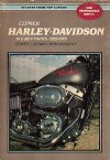 Harley-Davidson 74 and 80 4-Speed V-Twins, 1959-1984: Service, Repair, Maintenance - Eric Jorgensen, Ron Wright