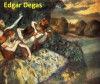 610 Color Paintings of Edgar Degas - French Impressionist Painter (July 19, 1834 - September 27, 1917) - Jacek Michalak, Edgar Degas