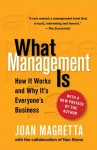 What Management Is: How It Works and Why It's Everyone's Business - Joan Magretta, Nan Stone