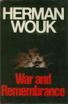 War and Remembrance - Herman Wouk