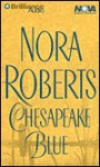 Chesapeake Blue (Chesapeake Bay Saga #4) - Nora Roberts