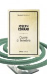 Cuore di tenebra - Joseph Conrad